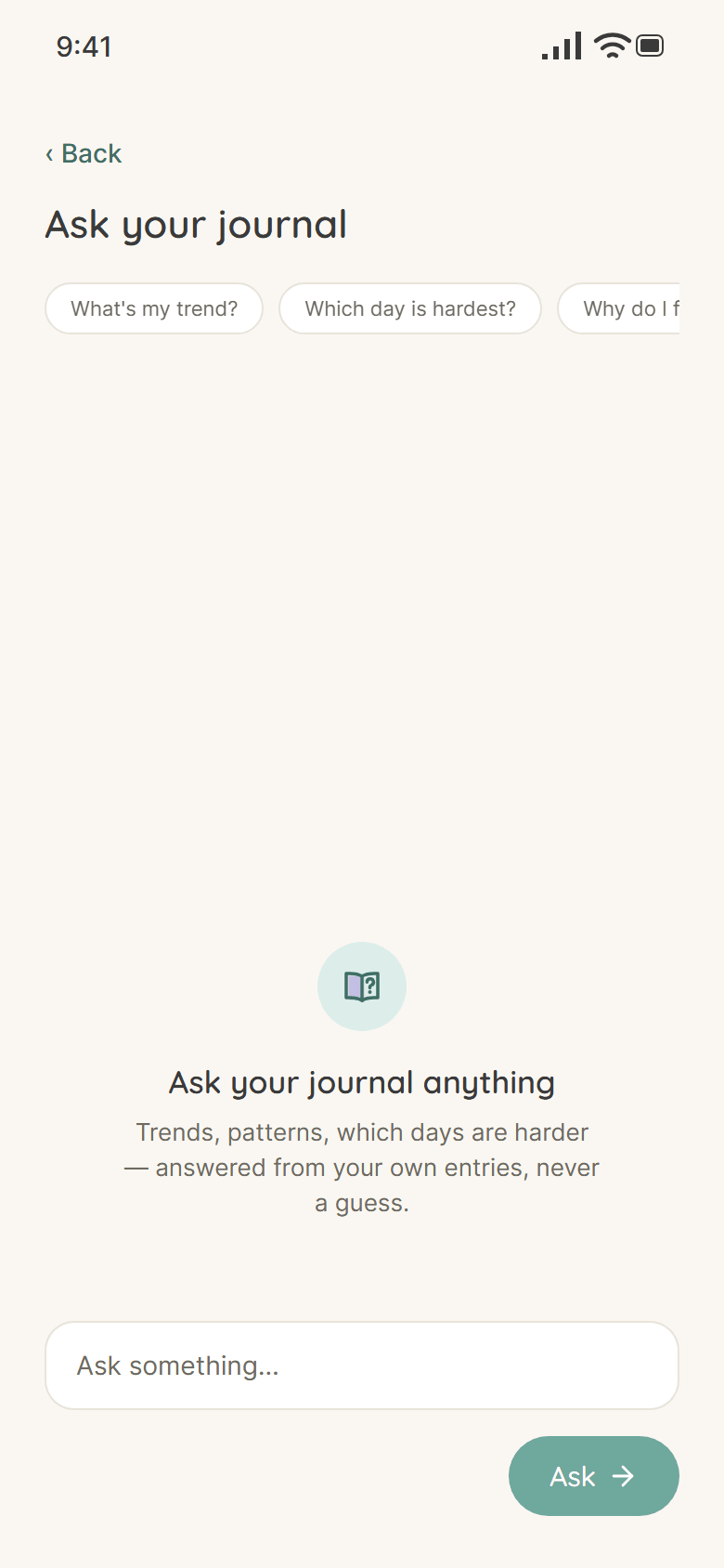 Ask your journal: Trends, patterns, which days are harder, answered from your own entries