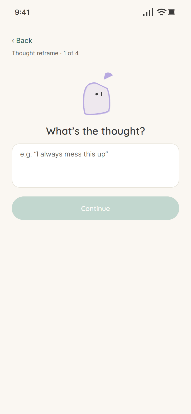 Thought reframe step 1 of 4: What's the thought?